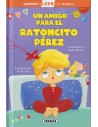 Aprendo a leer Nivel 0 - Un amigo para el ratoncito Pérez