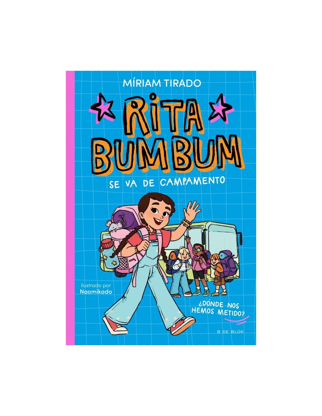 Rita Bumbum 3 - Rita Bumbum se va de campamento