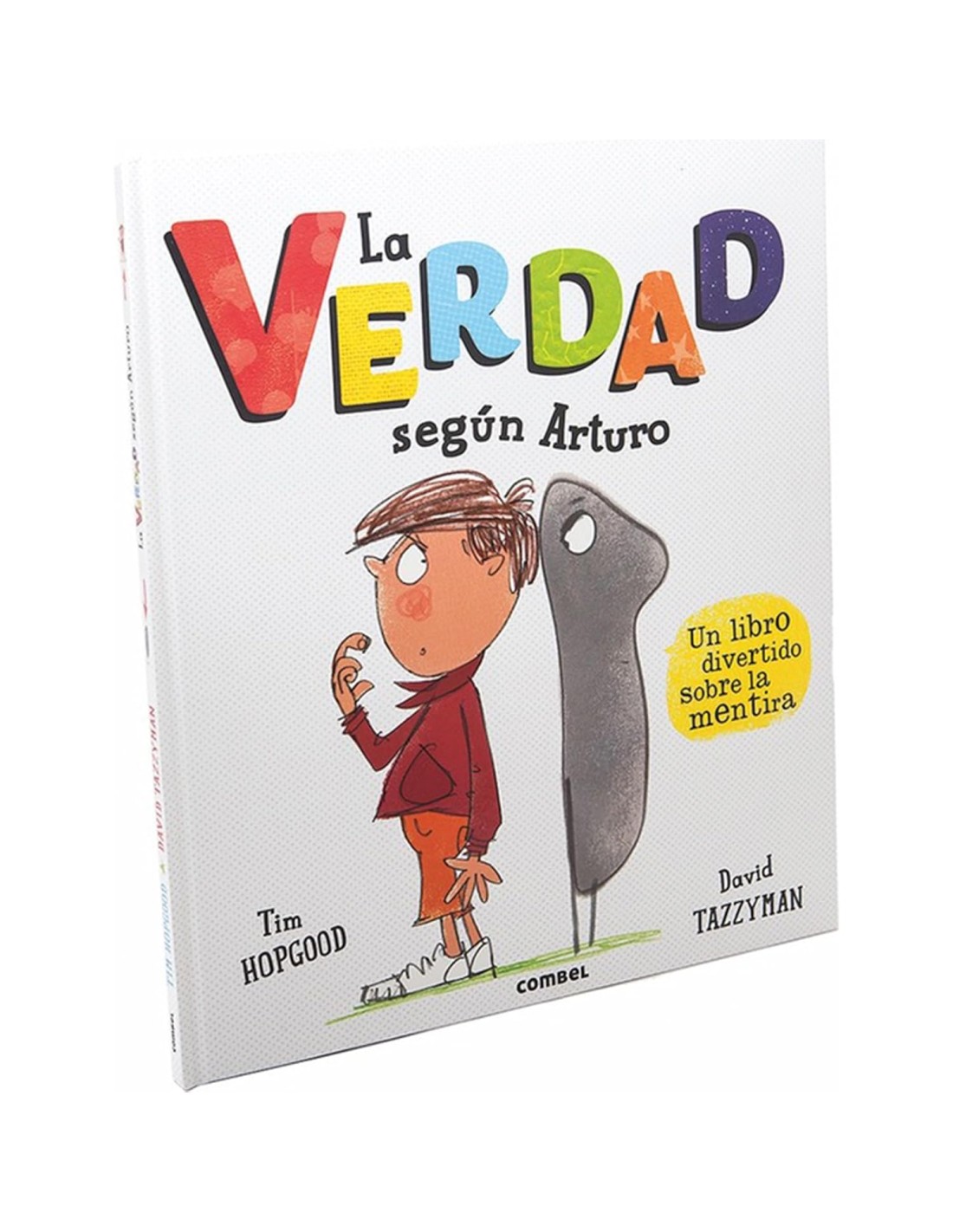 La verdad según Arturo