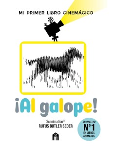 ¡Al galope!: Mi primer libro cinemágico