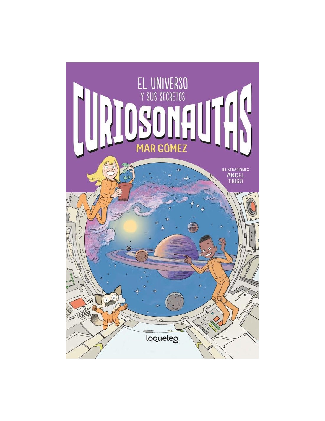 Curiosonautas. El universo y sus secretos