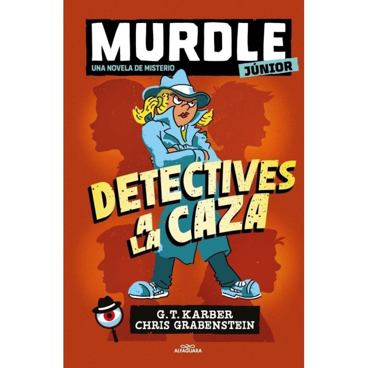 Murdle Junior. La novela 1 - Detectives a la caza