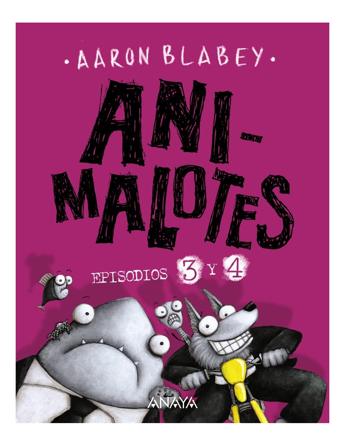 Animalotes 3 y 4: La pelusilla contraataca / El ataque de los gatetes