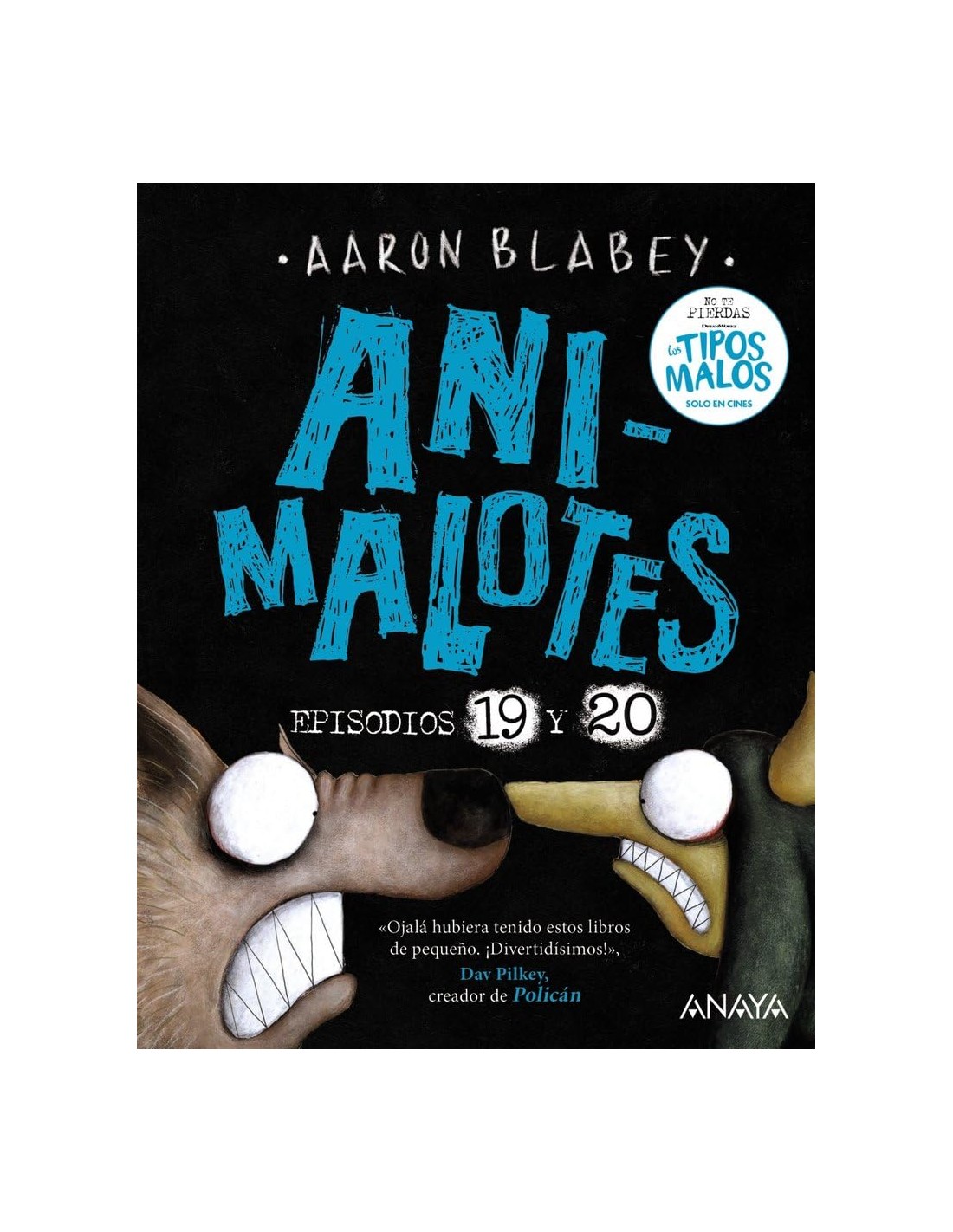 Animalotes 19 y 20: La serpiente y la bestia / Una cosa más