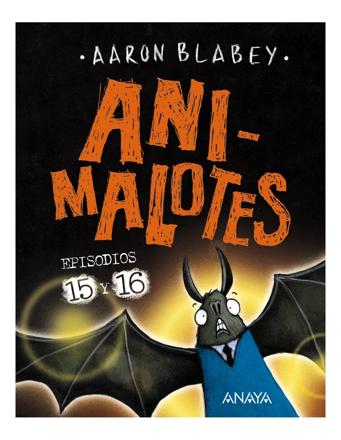 Animalotes 15 y 16. Abre la boca y di: ¡Arrrgh! / ¡¿Los otros?!