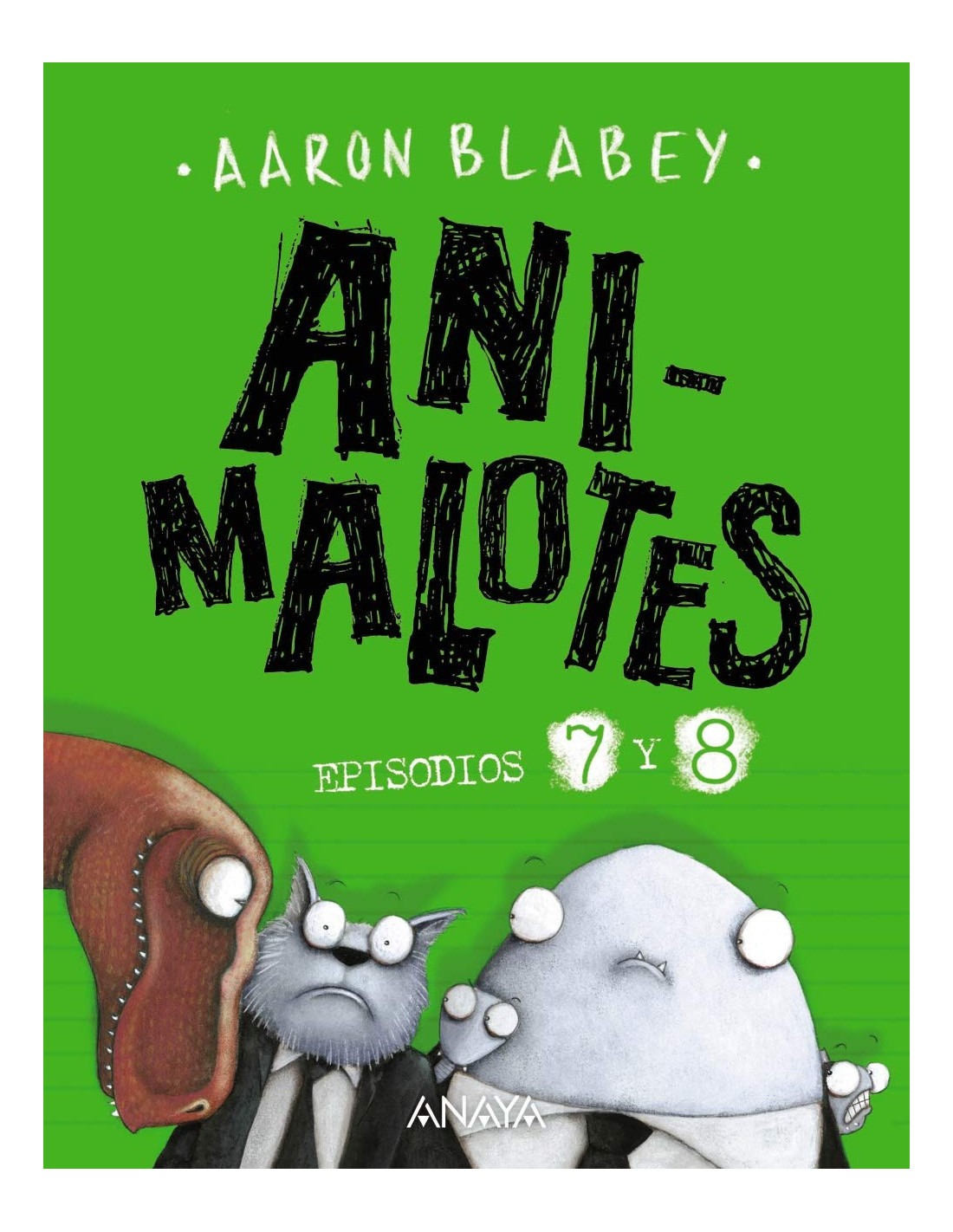 Animalotes 7 y 8: Desmadre prehistórico / Supermalotes