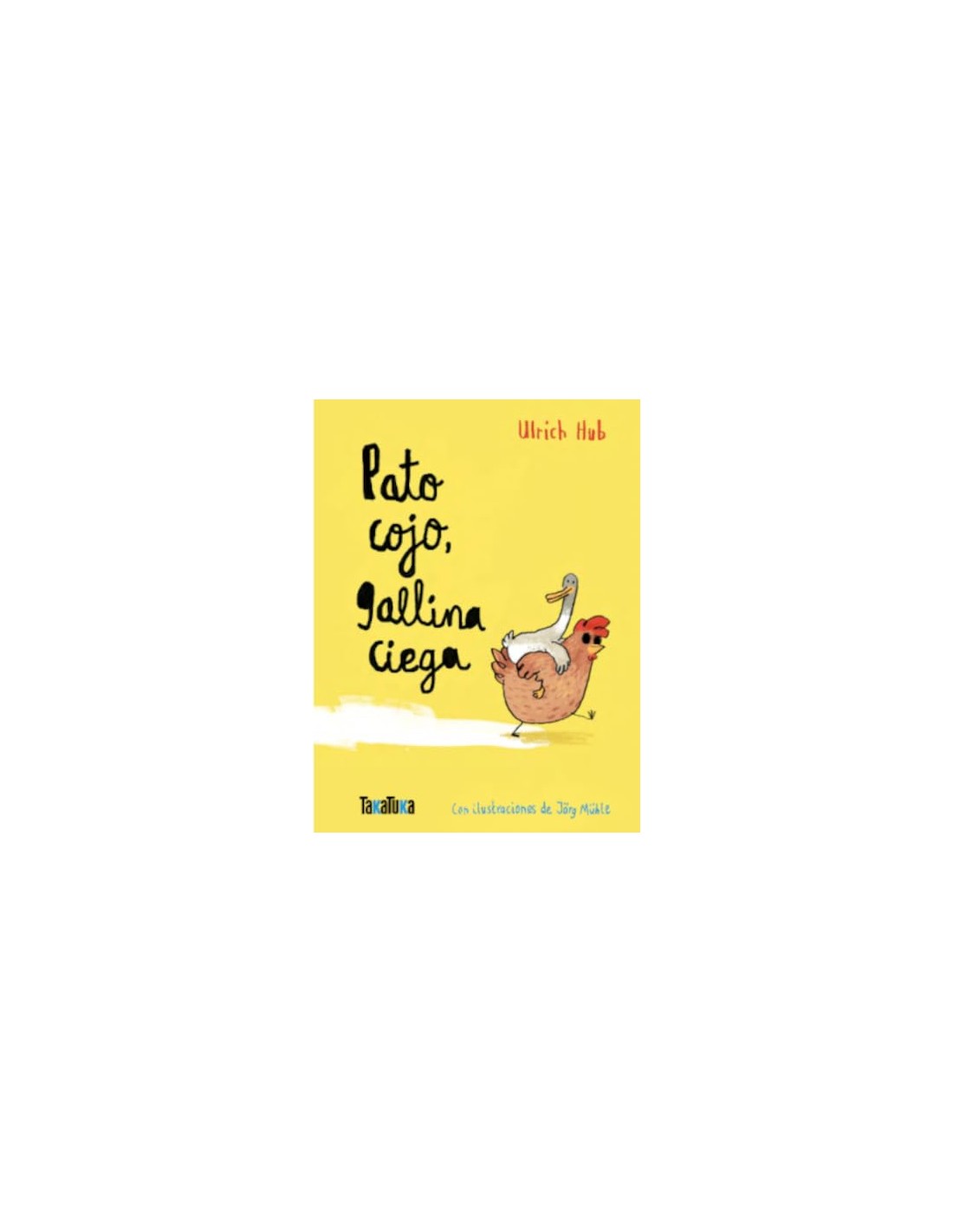 Pato cojo, gallina ciega