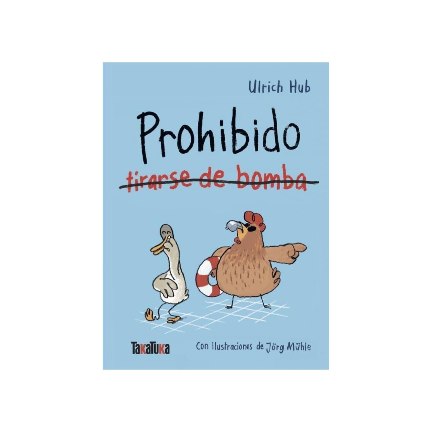 Prohibido tirarse de bomba