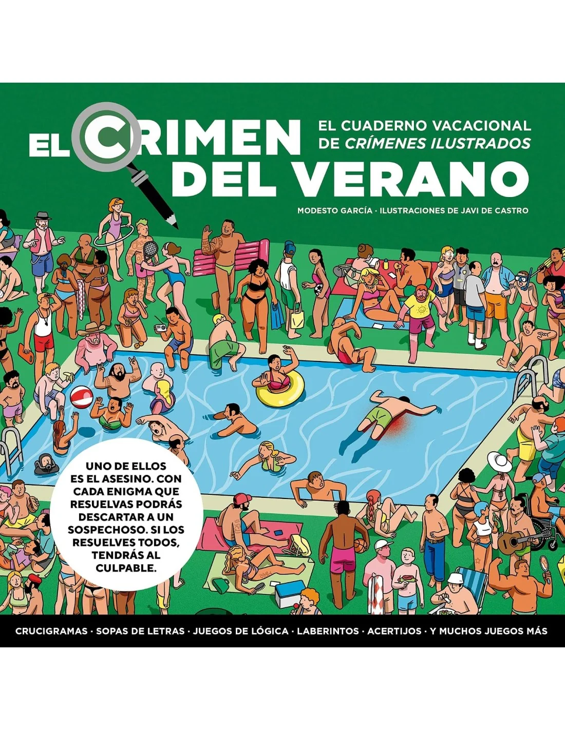 El crimen del verano. El cuaderno vacacional de Crímenes ilustrados 1