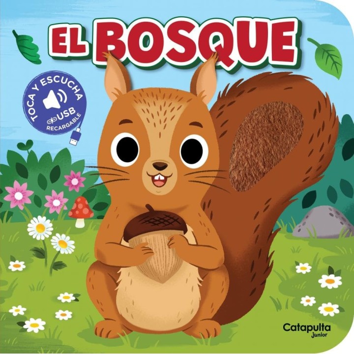 Toca y escucha - El Bosque