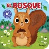 Toca y escucha - El Bosque
