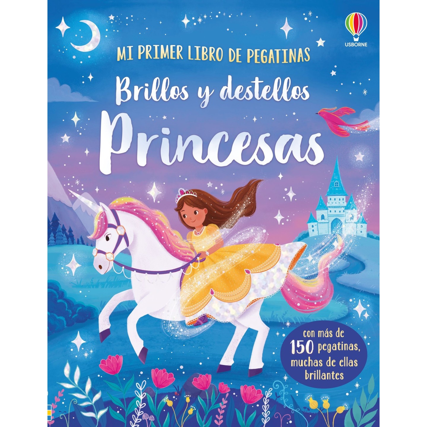 Mi primer libro de pegatinas - Brillos y destellos Princesas