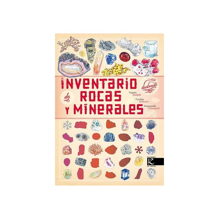 Inventario ilustrado de rocas y minerales