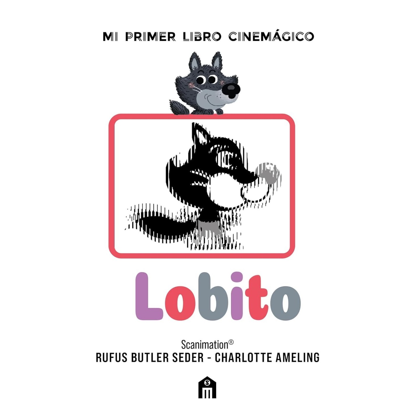 Lobito: Mi primer libro cinemágico