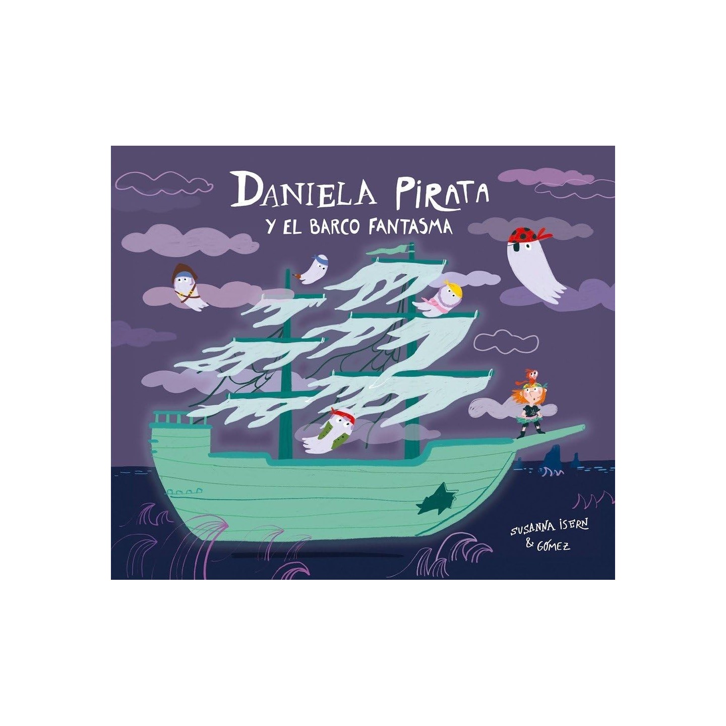 Daniela Pirata y el barco fantasma