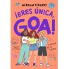 Me llamo Goa 12 - ¡Eres única, Goa!