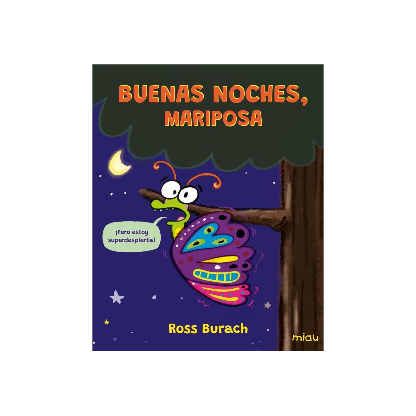 Buenas noches, Mariposa