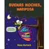 Buenas noches, Mariposa