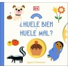 ¿Huele bien o huele mal?