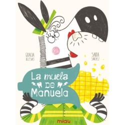 La muela de Manuela