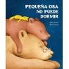 Pequeña Osa no puede dormir