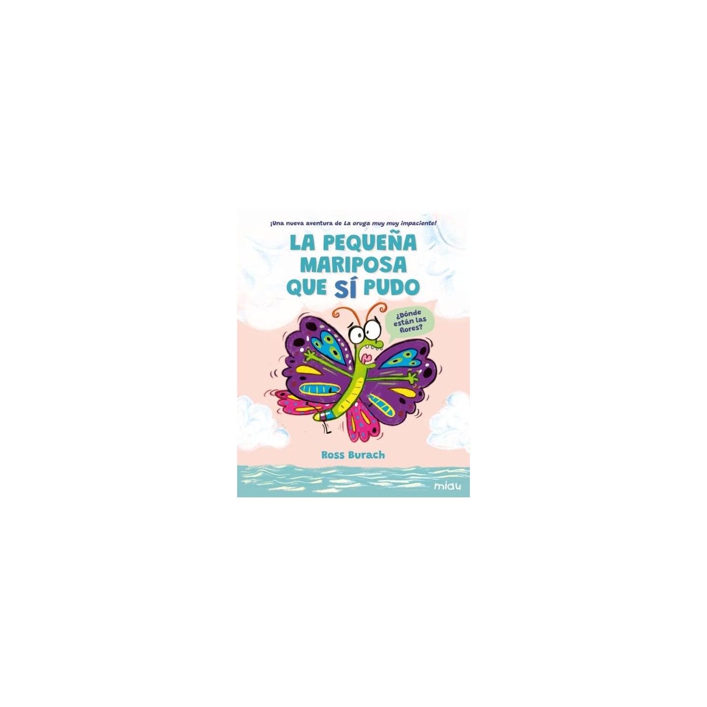 La pequeña mariposa que sí pudo