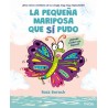 La pequeña mariposa que sí pudo