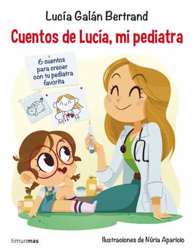 Cuentos de Lucia (Mi Pediatra)
