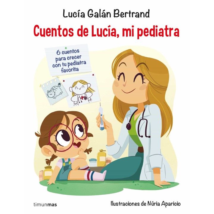 Cuentos de Lucia (Mi Pediatra)