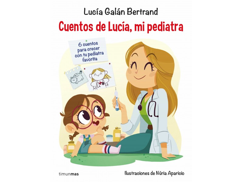 Cuentos de Lucia (Mi Pediatra)
