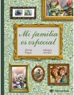 Mi familia es especial: La diversidad familiar