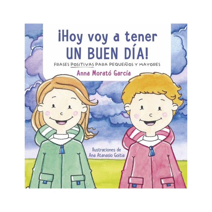 Hoy Voy a Tener un Buen Día