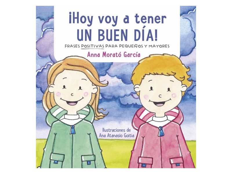 Hoy Voy a Tener un Buen Día