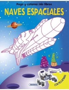 Pego y Coloreo mis libros - Naves Espaciales