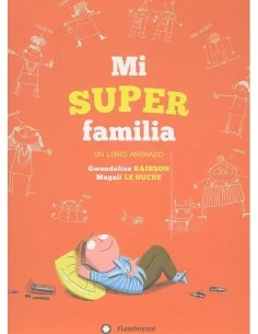 Mi Super Familia