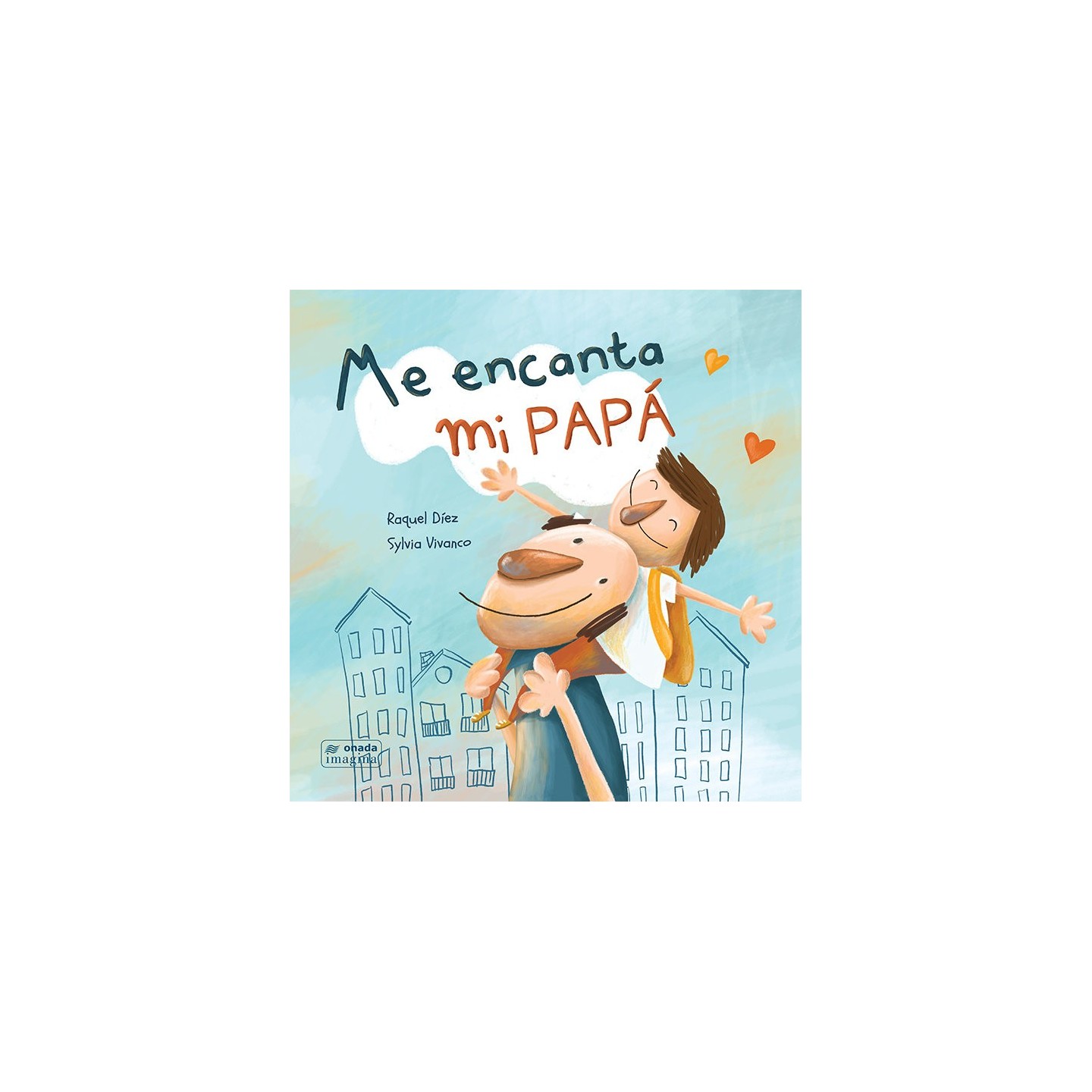 Me encanta mi papa