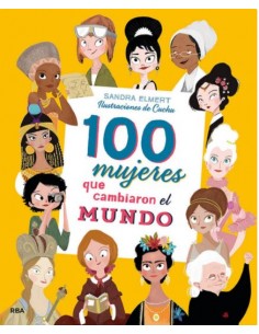 100 Mujeres que Cambiaron...