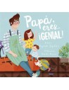 Papá eres Genial