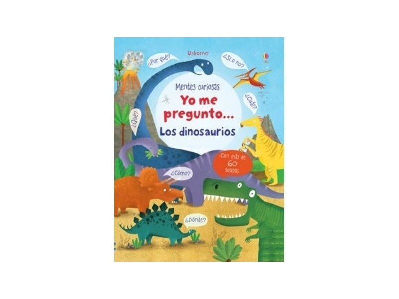 Yo me pregunto... Los Dinosaurios