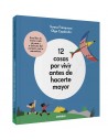 12 cosas por vivir antes de hacerse mayor