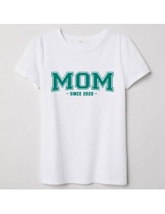 Camiseta Adulto Mom Since