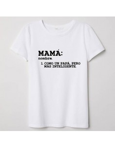 Camiseta Adulto Mama es mas...