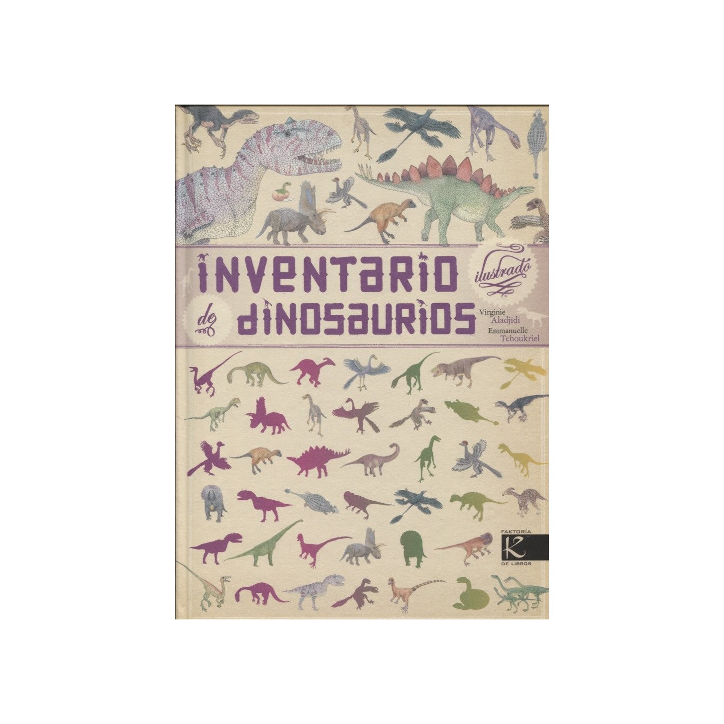 Inventario ilustrado de dinosaurios
