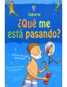 ¿Que me esta pasando?