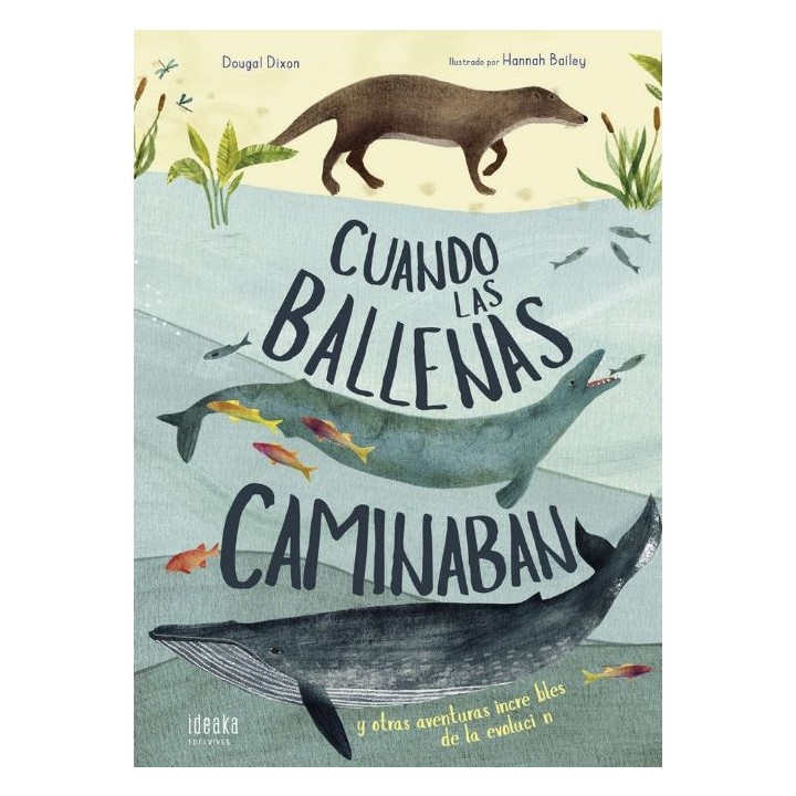 Cuando las Ballenas Caminaban