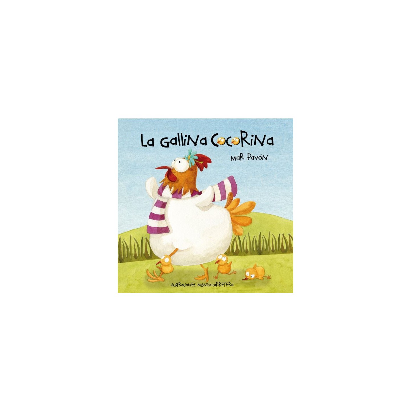 La Gallina Cocorina