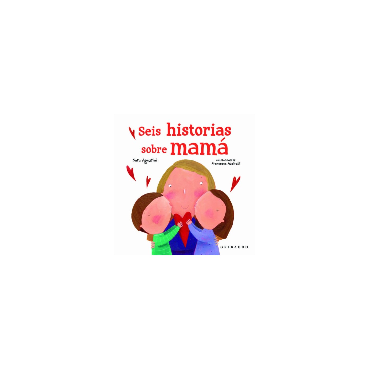 Seis historias sobre Mama