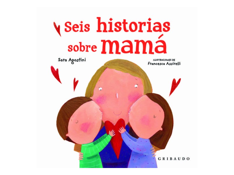 Seis historias sobre Mama