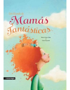 Un mundo de Mamas Fantasticas