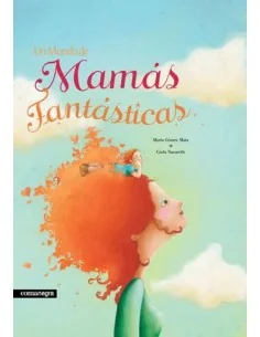 Un mundo de Mamas Fantasticas
